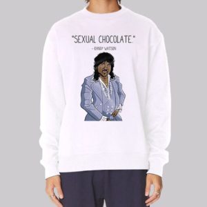 Inspired Sexual Chocolate Randy Watson Sweatshirt 3 Inspired Sexual Chocolate Randy Watson Sweatshirt 4