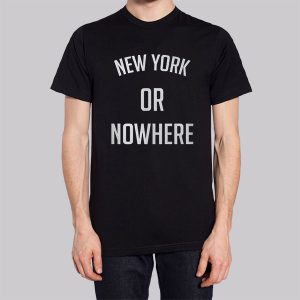 It Will Always Be New York or Nowhere Sweatshirt 2 It Will Always Be New York or Nowhere Sweatshirt 3