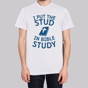 Jesus Meme I Put the Stud in Bible Study Sweatshirt 3