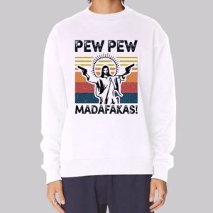 Jesus Pew Pew Meme Madafakas Sweatshirt 3 Jesus Pew Pew Meme Madafakas Sweatshirt 4