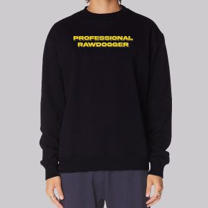 Jidion Merch Professional Rawdogger Sweatshirt Jidion Merch Professional Rawdogger Sweatshirt
