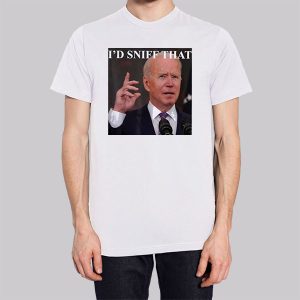 Joe Biden Id Sniff That Anti Biden Sniff Sweatshirt 3