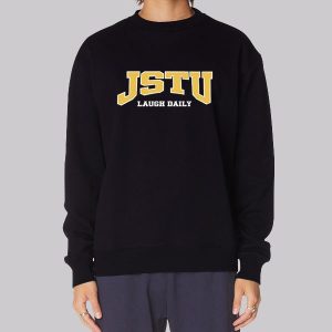 Jstu Laugh Daily Sweatshirt Jstu Laugh Daily Sweatshirt
