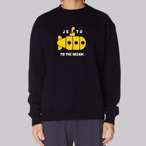 Jstu to the Ocean Morejstu Merch Sweatshirt Jstu to the Ocean Morejstu Merch Sweatshirt