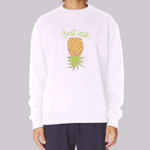 Just Ask Upside Down Pineapple Sweatshirt Just Ask Upside Down Pineapple Sweatshirt