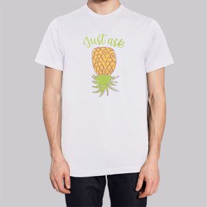 Just Ask Upside Down Pineapple Sweatshirt 2 Just Ask Upside Down Pineapple Sweatshirt 3