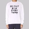 Ken Block Drive Fast Risk Everything Sweatshirt