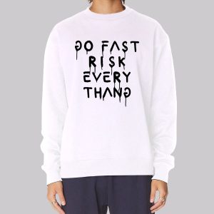 Ken Block Drive Fast Risk Everything Sweatshirt Ken Block Drive Fast Risk Everything Sweatshirt