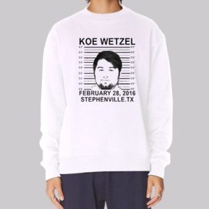 Koe Wetzel Mugshot Funny Sweatshirt 4