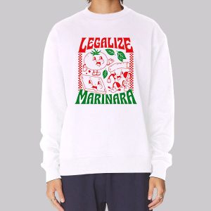 Legalize Marinara Garlic and Tomato Sweatshirt Legalize Marinara Garlic and Tomato Sweatshirt