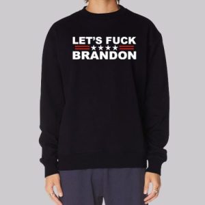 Lets Fuck Brandon Political Sweatshirt 3 Lets Fuck Brandon Political Sweatshirt 4