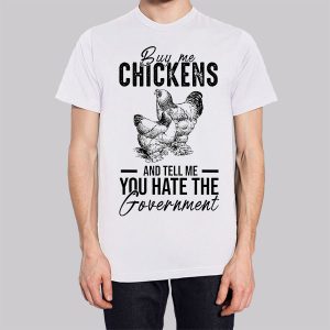 Letter Buy Me Chickens and Tell Me Sweatshirt 2 Letter Buy Me Chickens and Tell Me Sweatshirt 3
