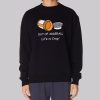 Life Is Crap out of Adderall Sweatshirt