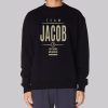 Lifetime Members Team Jacob Sweatshirt