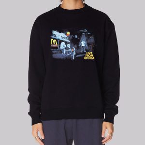 Live From Utopia Mcdonalds Travis Scott Sweatshirt Live From Utopia Mcdonalds Travis Scott Sweatshirt