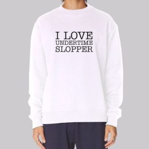 Love Undertime Slopper Sweatshirt 4