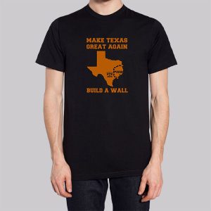 Make Texas Great Again Build the Wall Sweatshirt 2 Make Texas Great Again Build the Wall Sweatshirt 3