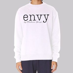 Melissa Gorga Envy Is My Own Sweatshirt 3 Melissa Gorga Envy Is My Own Sweatshirt 4