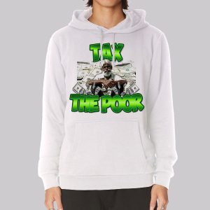 Meme Dollar Tax the Poor Sweatshirt