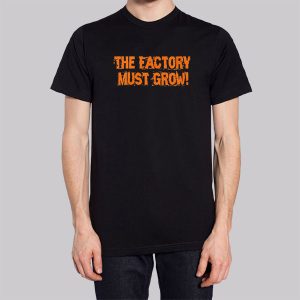 Meme the Factory Must Grow Sweatshirt 3