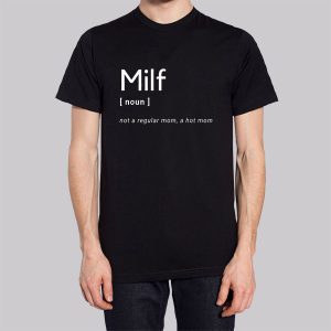 Milf Mom Definition Sweatshirt 2 Milf Mom Definition Sweatshirt 3