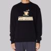More Espresso Les Depresso Sweatshirt