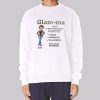 Mother’s Day Gift Grandma Glamma Sweatshirt
