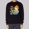Motivation From Ms Frizzle Sweatshirt