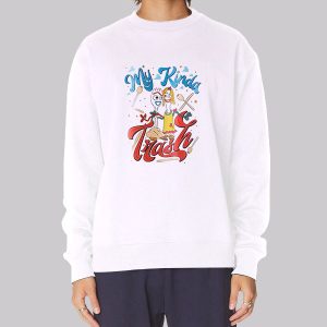 My Kinda Forky Trash Sweatshirt