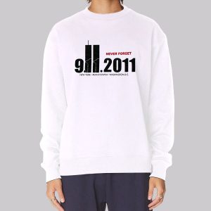 NY PA DC Twin Towers Never Forget 9 11 Sweatshirt NY PA DC Twin Towers Never Forget 9 11 Sweatshirt