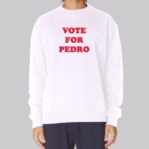 Napoleon Dynamite Vote for Pedro Sweatshirt 3 Napoleon Dynamite Vote for Pedro Sweatshirt 4