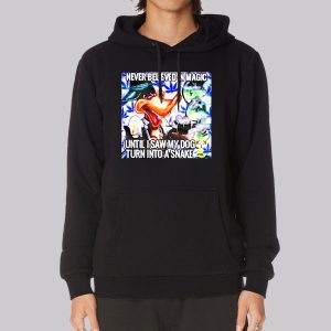 Never Believed in Magic Until I Saw My Dog Sweatshirt