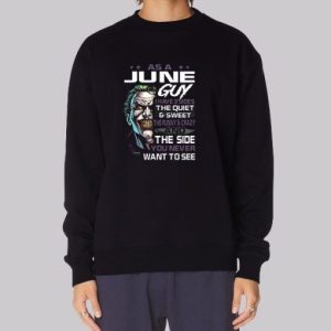 Official as a June Guy Sweatshirt 3 Official as a June Guy Sweatshirt 4