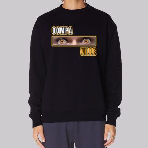 Oompaville Merch Eye Sweatshirt Oompaville Merch Eye Sweatshirt