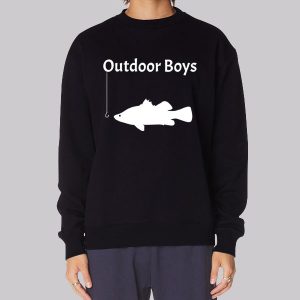 Outdoor Boys Merch Fish Funny Sweatshirt Outdoor Boys Merch Fish Funny Sweatshirt