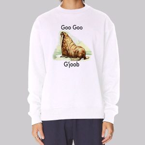 Parody Walrus Goo Goo G Joob Sweatshirt Parody Walrus Goo Goo G Joob Sweatshirt