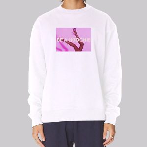 Photo Be a Hoochie Sweatshirt