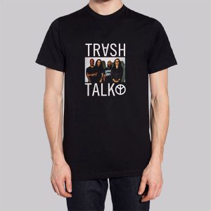 Photo Trash Talk Merch Sweatshirt 2 Photo Trash Talk Merch Sweatshirt 3