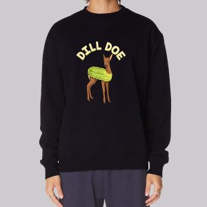Pickle Dildo Funny Deer Sweatshirt