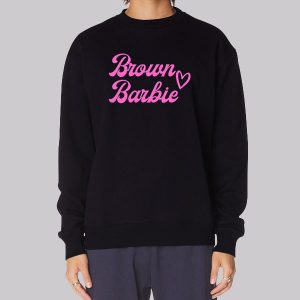 Pink Font Brown Barbie Sweatshirt Pink Font Brown Barbie Sweatshirt