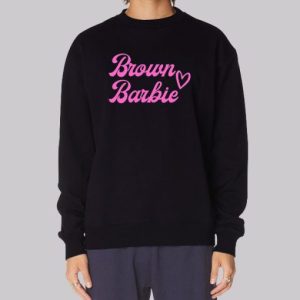 Pink Font Brown Barbie Sweatshirt 3 Pink Font Brown Barbie Sweatshirt 4