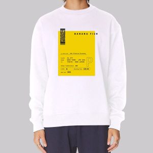 Plane Ticket Banana Fish Sweatshirt