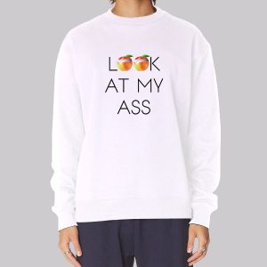 Please Look at My Ass Vintage Sweatshirt