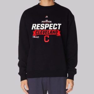 Post Season 2016 Respect Cleveland Sweatshirt 3 Post Season 2016 Respect Cleveland Sweatshirt 4
