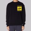 Poster Caution Fragile Hearted Sweatshirt
