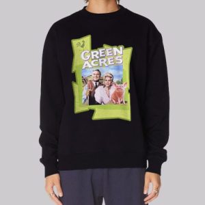 Poster Merch Green Acres Sweatshirt 4