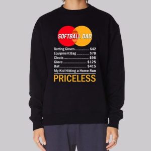 Priceless Softball Dad Sweatshirt 3 Priceless Softball Dad Sweatshirt 4