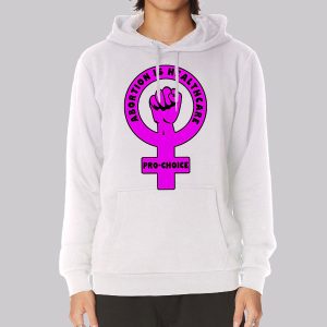Pro Choice Abortion Is Healthcare Sweatshirt