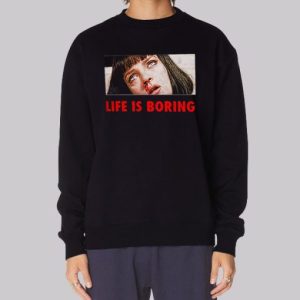 Pulp Fiction Mia Wallace Quotes Sweatshirt 4