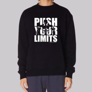 Push Your Limits Bodybuilding Sweatshirt 4